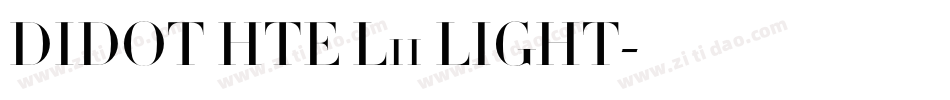 DIDOT HTE L11 LIGHT字体转换